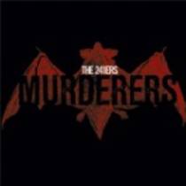 Murderers