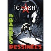 The Clash En Bandes Dessinées