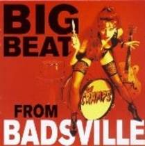 Big Beat from Badsville