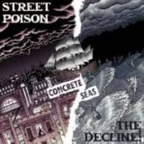 Concrete Seas (split avec Street Poison
