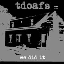 We Did It