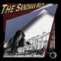 The Sandman Waits