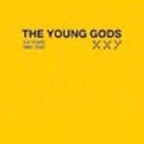 The Young Gods - 1985-2005