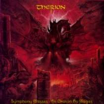 Symphony Masses - Ho Drakon Ho Megas