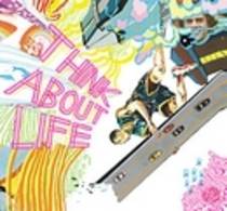Think About Life