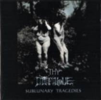 Sublunary Tragedies