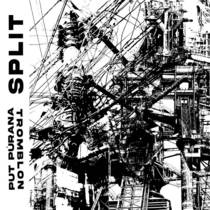 Put Pùrana / Tromblon Split