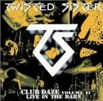 Club Daze Volume II: Live in the Bars