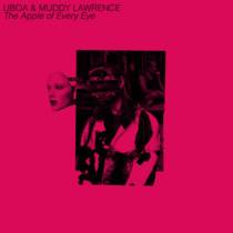 The Apple Of Every Eye (avec Muddy Lawrence)