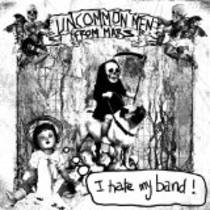 I Hate My Band!