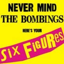 Never Mind the Bombings, Here’s Your Six Figures