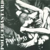 Split w/ Police Bastard ep