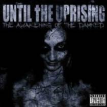 The Awakening Of The Damned