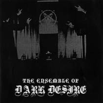 The Ensemble of Dark Desire (Split with Morbid Frost / Omen / Vinterslav / Vanhelga)