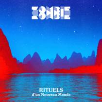 Rituels D'Un Nouveau Monde